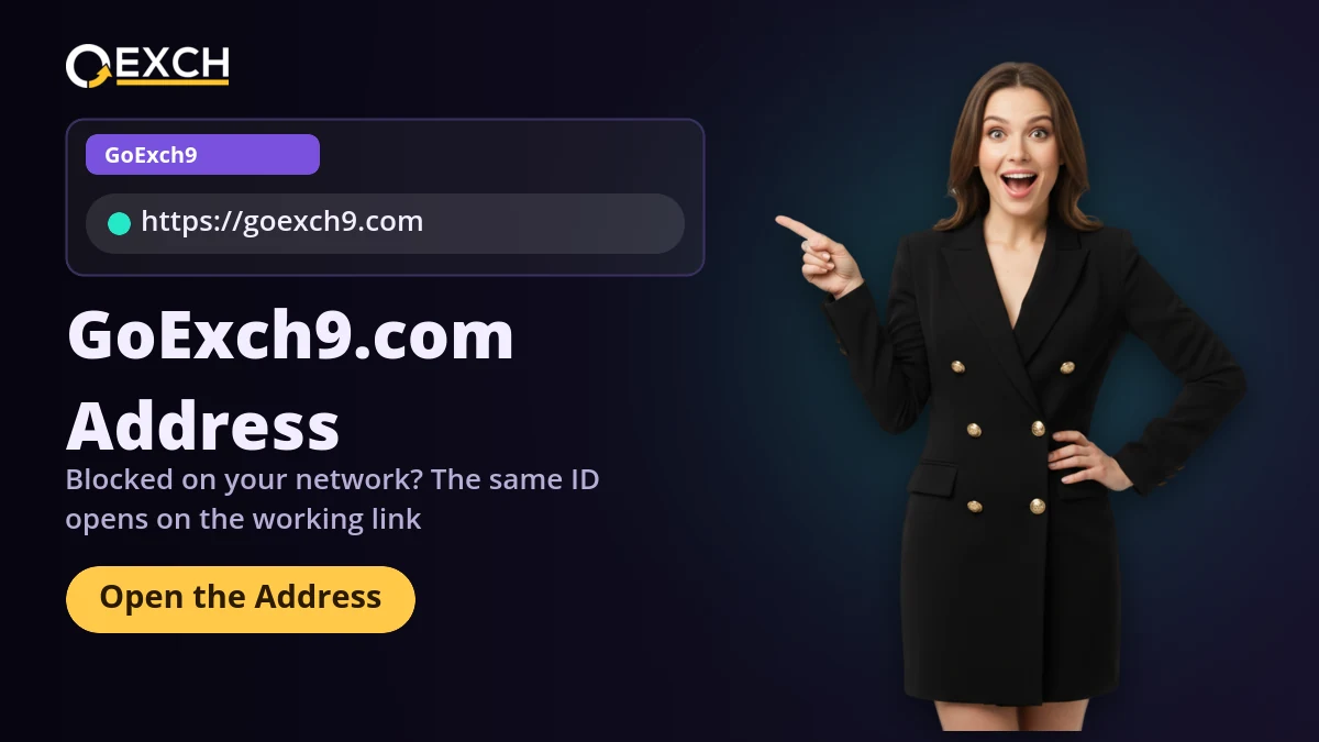 GoExch9.com official address banner with an Open button and a host pointing to the headline